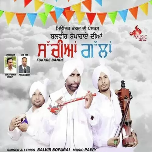 Sachiyan Gallan Fukre Bande Balvir Boparai Mp3 Download Song - Mr-Punjab