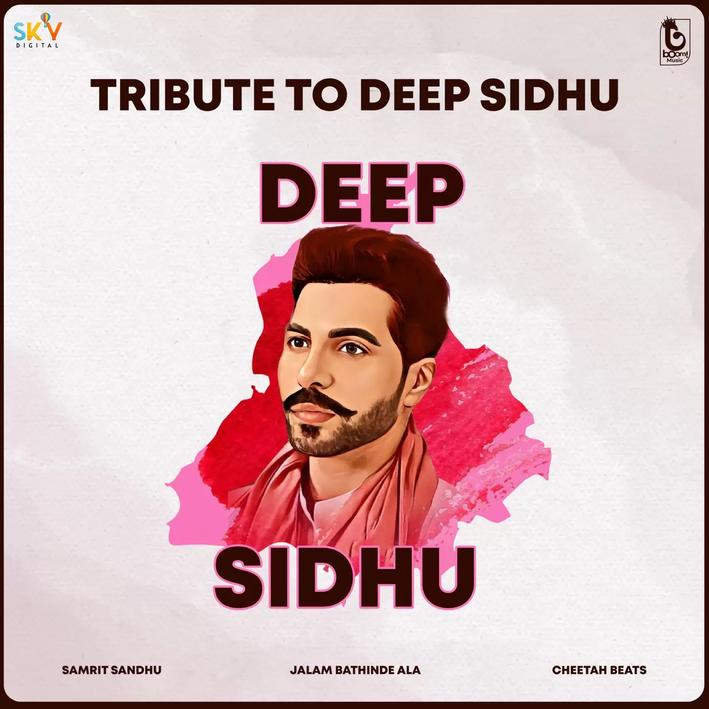 Tribute To Deep Sidhu Samrit Sandhu Mp3 Download Song - Mr-Punjab