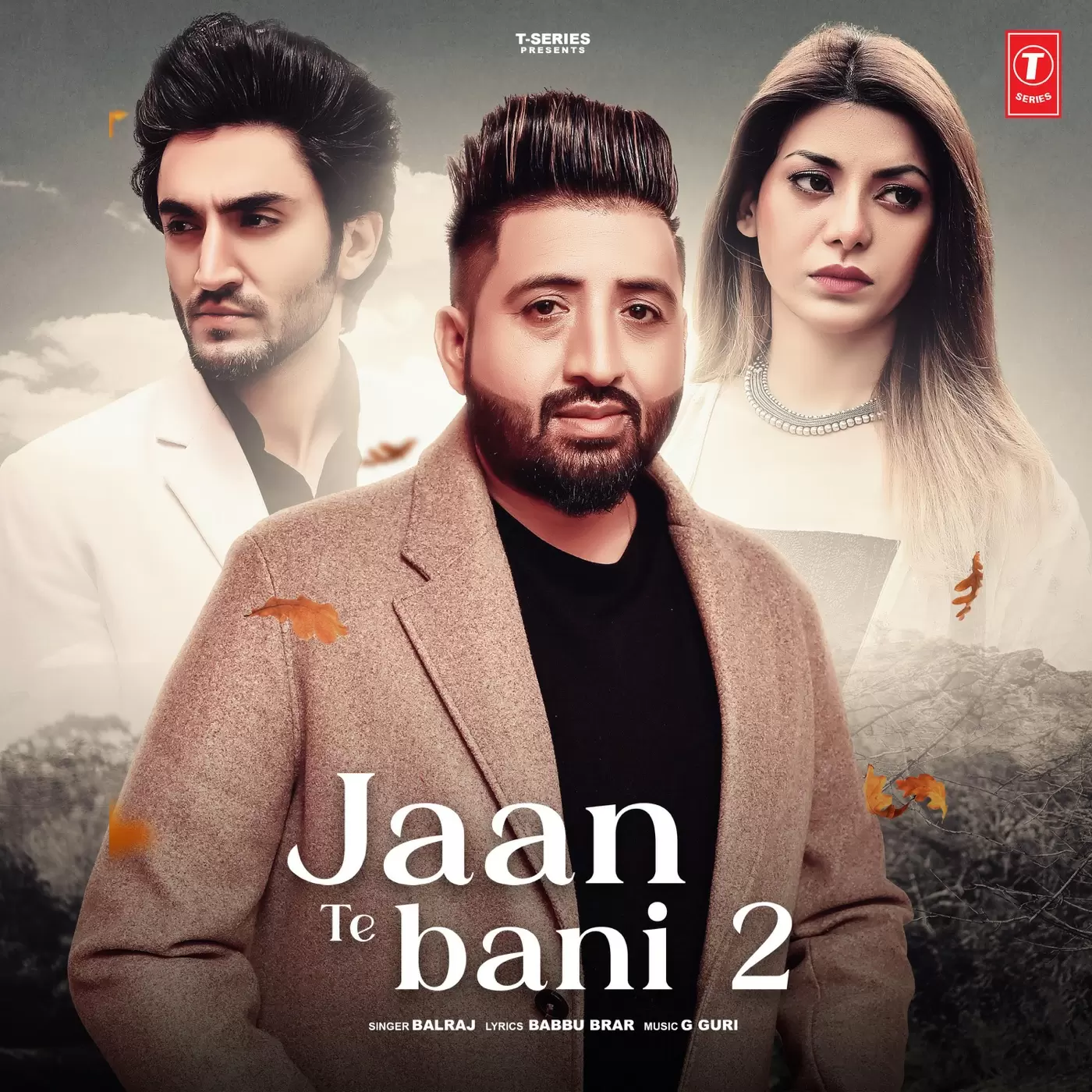 Jaan Te Bani 2 Balraj Mp3 Download Song - Mr-Punjab