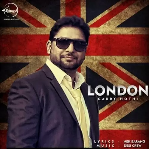 London Garry Hothi Mp3 Download Song - Mr-Punjab