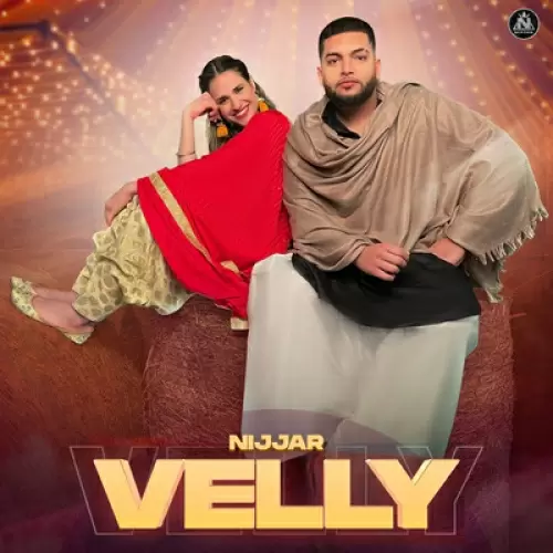 Velly Nijjar Mp3 Download Song - Mr-Punjab
