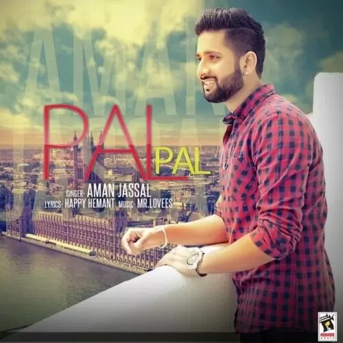 Pal Pal Aman Jassal Mp3 Download Song - Mr-Punjab