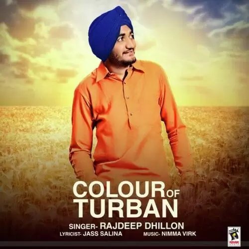 Colour Of Turban Rajdeep Dhillon Mp3 Download Song - Mr-Punjab