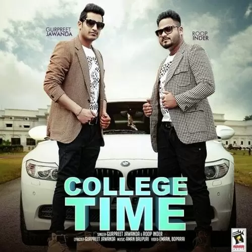 College Time Gurpreet Jawanda Mp3 Download Song - Mr-Punjab