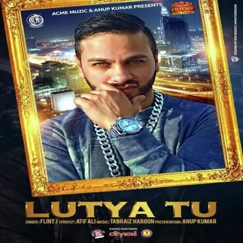 Lutya Tu Flint J Mp3 Download Song - Mr-Punjab