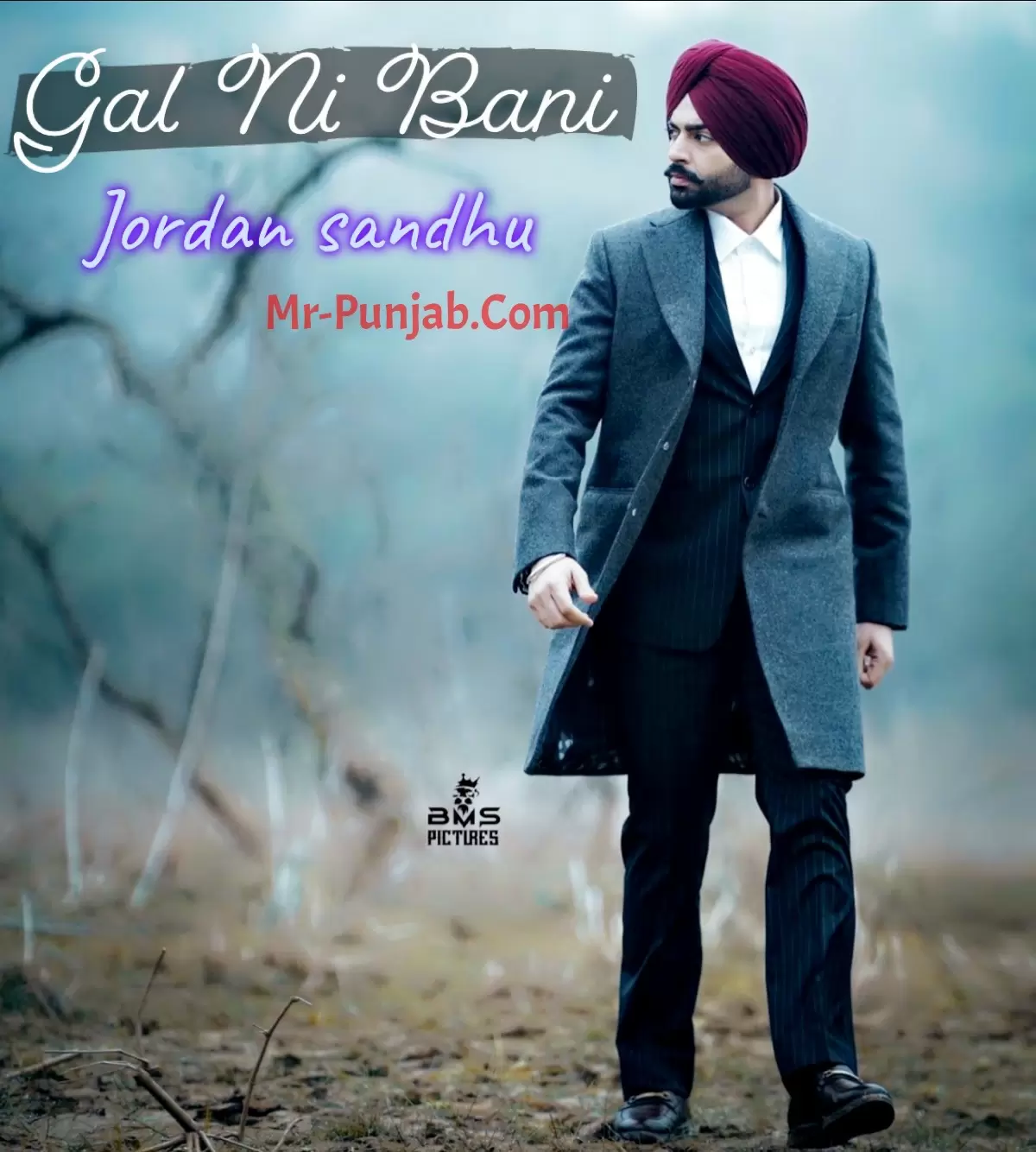 Gal Nee Bani Jordan Sandhu Mp3 Download Song - Mr-Punjab