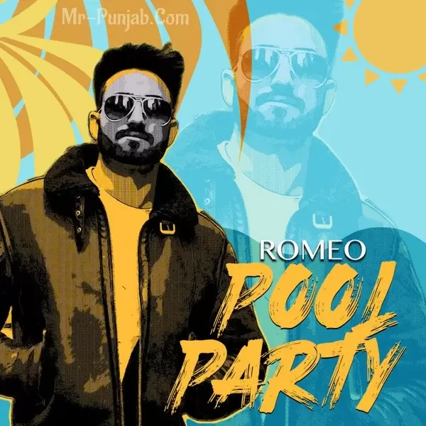 Pool Party Romeo Mp3 Download Song - Mr-Punjab