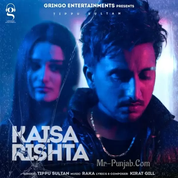 Kaisa Rishta Tippu Sultan Mp3 Download Song - Mr-Punjab