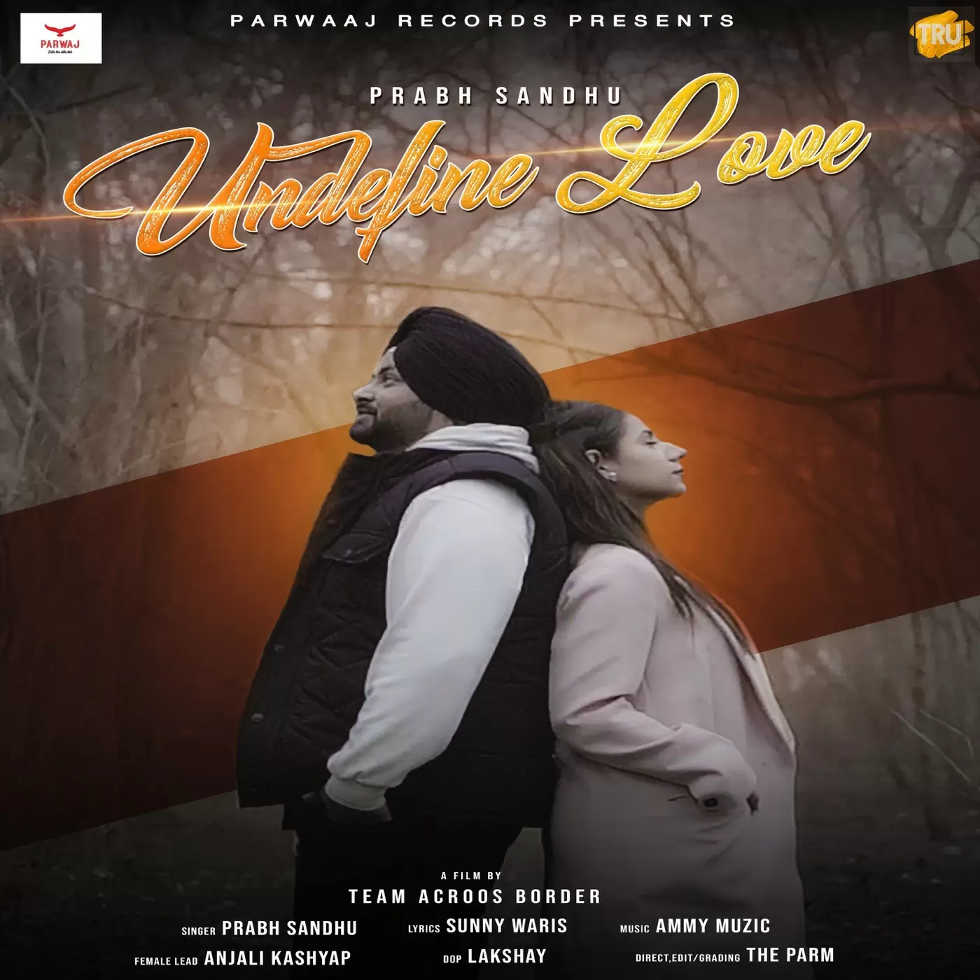 Undefine Love Prabh Sandhu Mp3 Download Song - Mr-Punjab