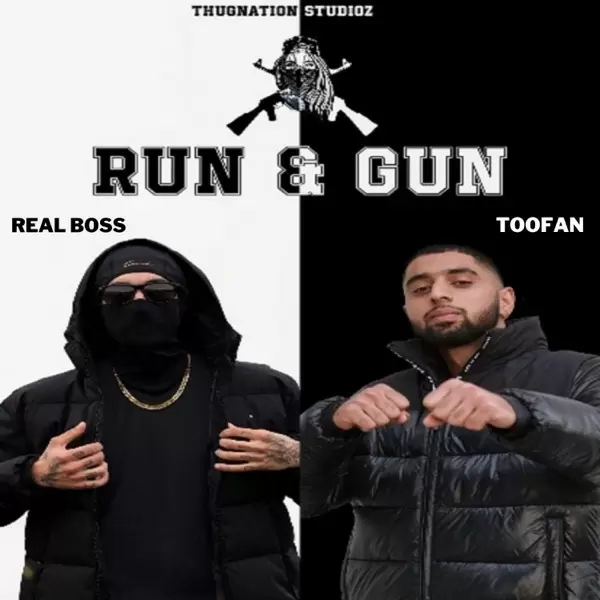 Run & Gun - Single Song by Toofan - Mr-Punjab