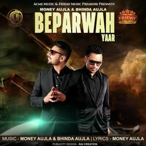 Beparwah Yaar Money Aujla Mp3 Download Song - Mr-Punjab