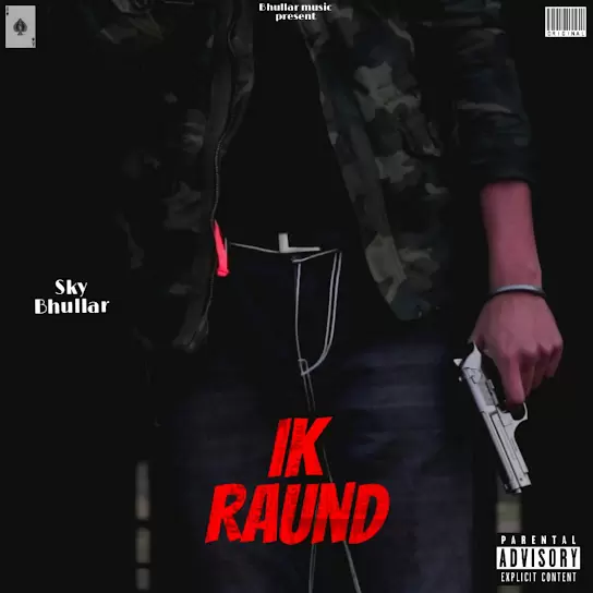 Ik Raund Sky Bhullar Mp3 Download Song - Mr-Punjab