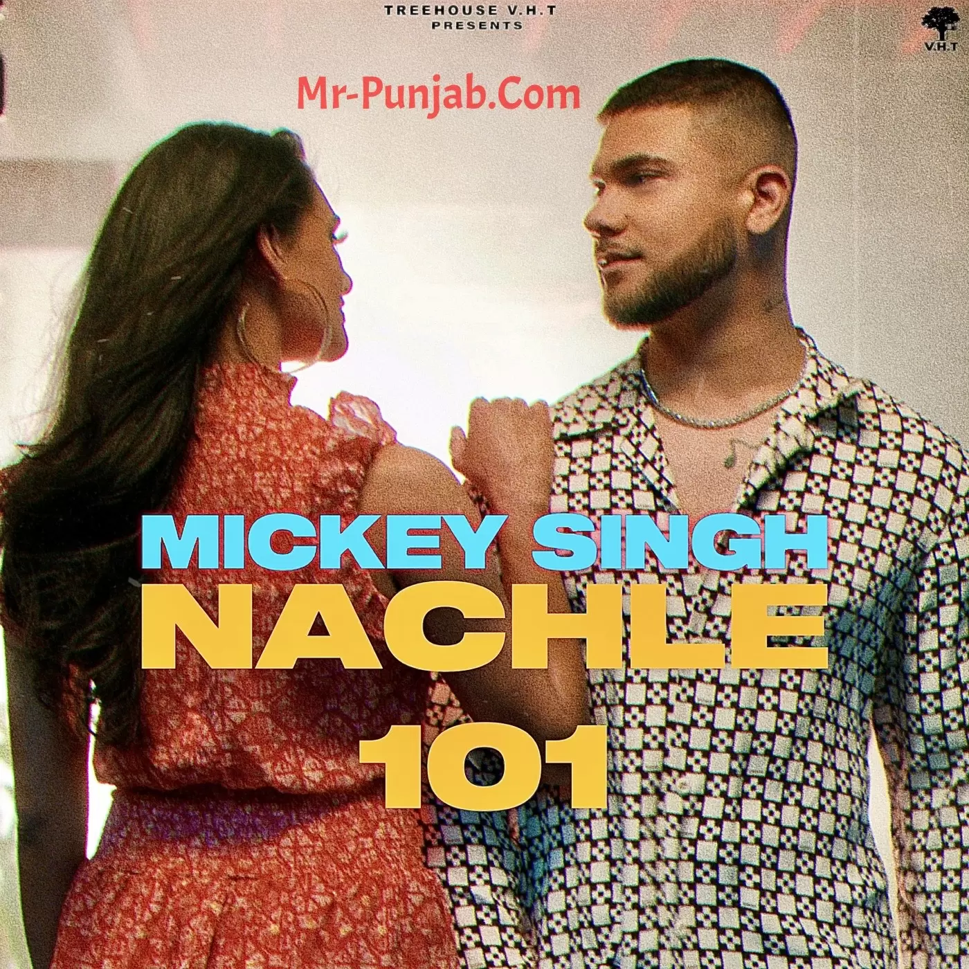 Nachle 101 Mickey Singh Mp3 Download Song - Mr-Punjab