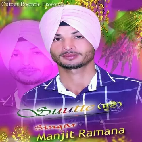 Suutte Manjit Ramana Mp3 Download Song - Mr-Punjab