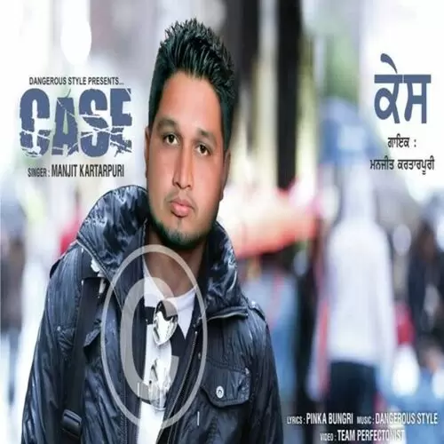 Case Manjit Kartar Puri Mp3 Download Song - Mr-Punjab