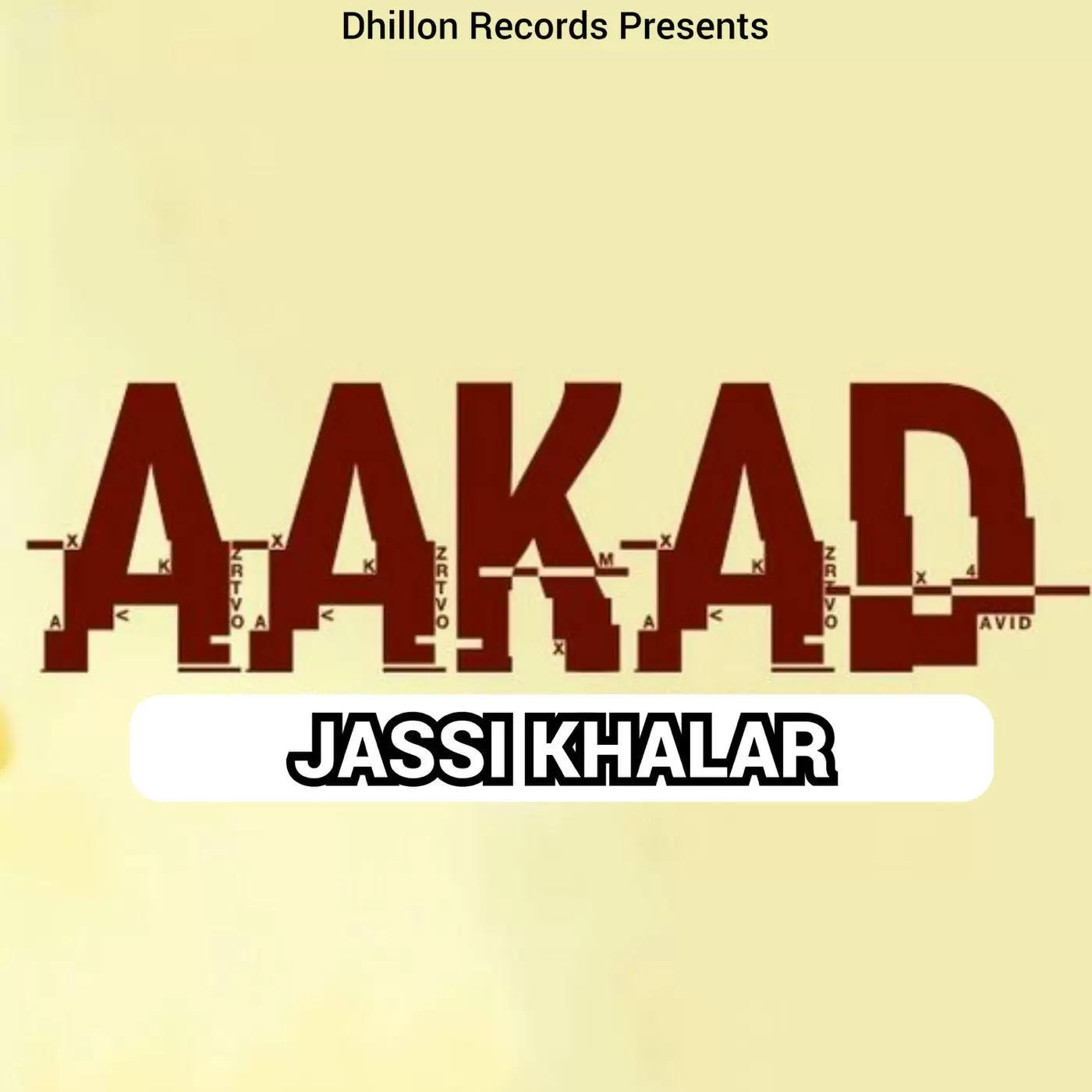 Aakad Jassi Khalar - Single Song by Jassi Khalar - Mr-Punjab