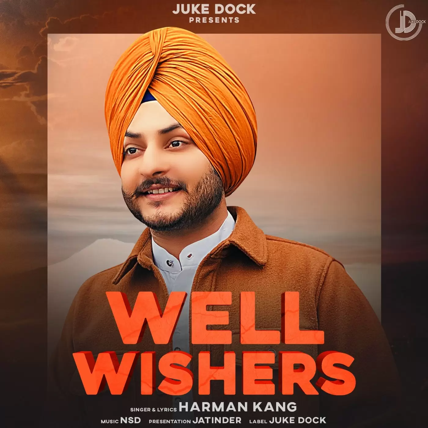 Well Wishers - Single Song by Harman Kang - Mr-Punjab