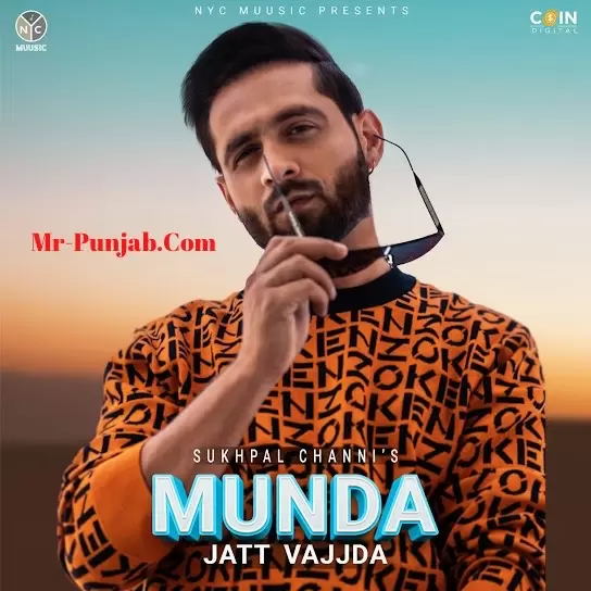 Munda Jatt Vajjda Sukhpal Channi Mp3 Download Song - Mr-Punjab