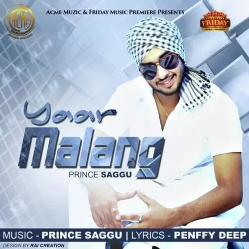 Yaar Malang Prince Saggu Mp3 Download Song - Mr-Punjab