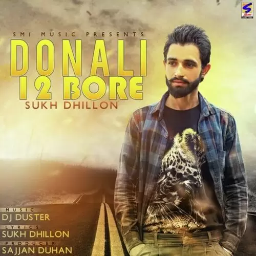Dunali 12 Bore Sukh Dhillon Mp3 Download Song - Mr-Punjab
