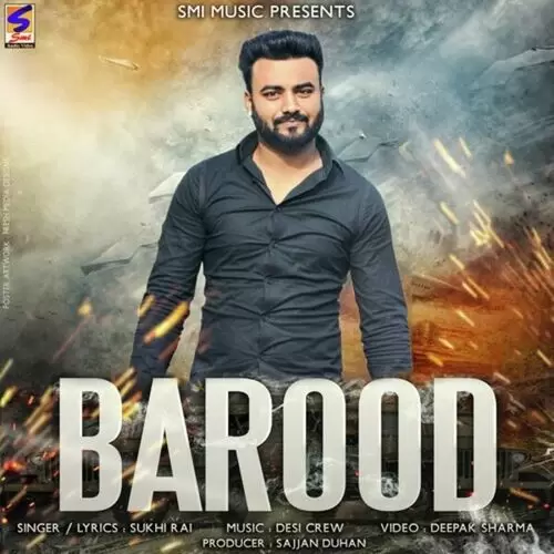 Barood Sukhi Rai Mp3 Download Song - Mr-Punjab