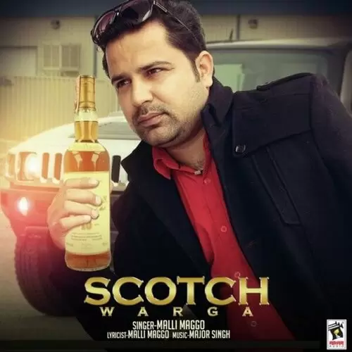 Scotch Warga Malli Maggo Mp3 Download Song - Mr-Punjab