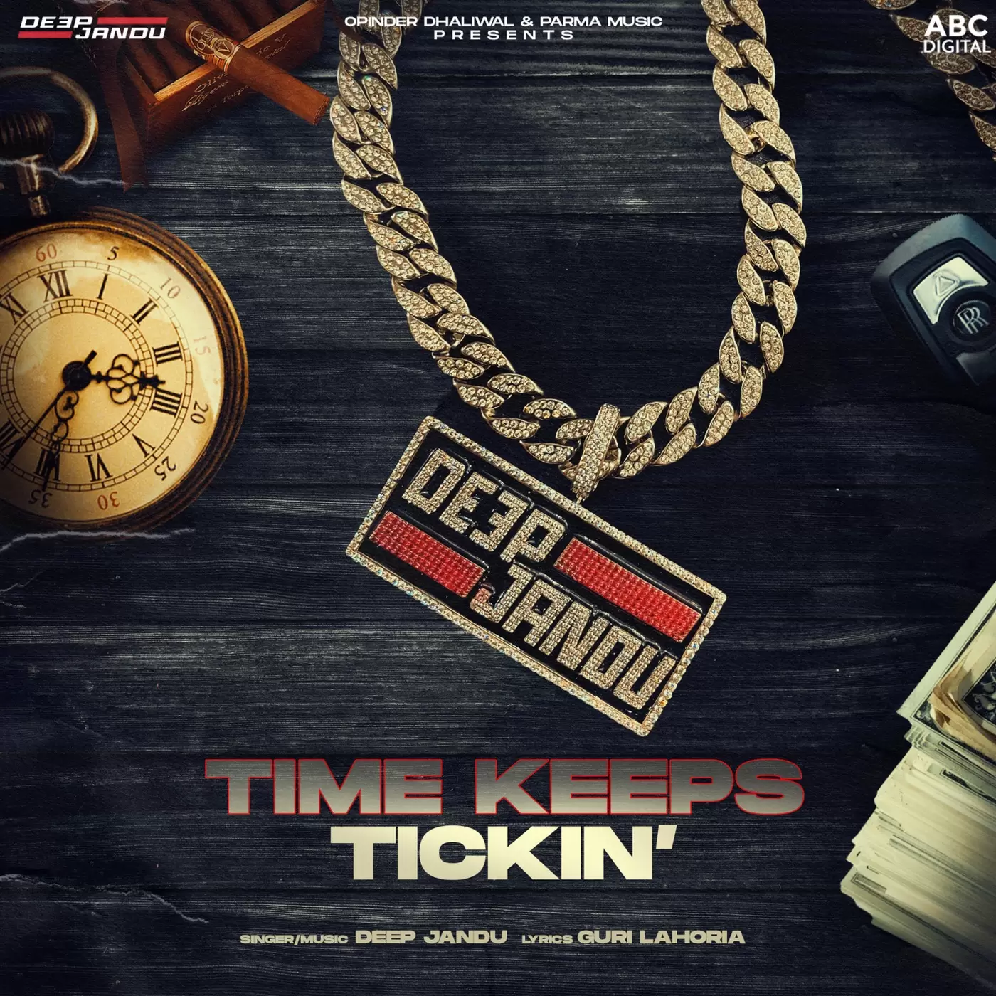 Time Keeps Tickin Deep Jandu Mp3 Download Song - Mr-Punjab
