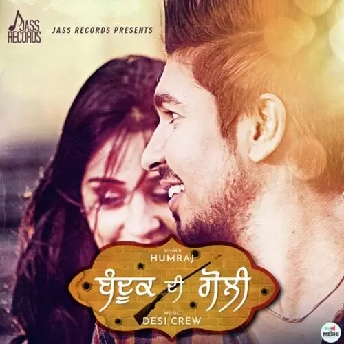 Bandook Di Goli Humraj Mp3 Download Song - Mr-Punjab