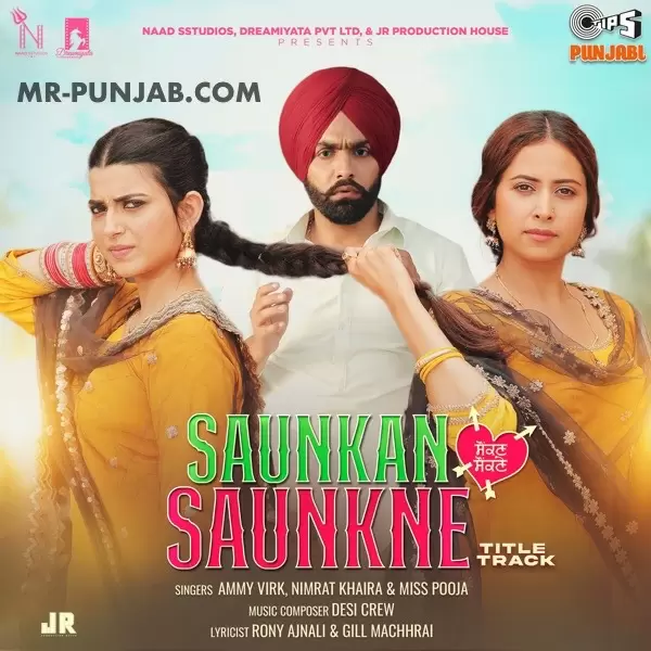 Saunkan Saunkne (Title Track)