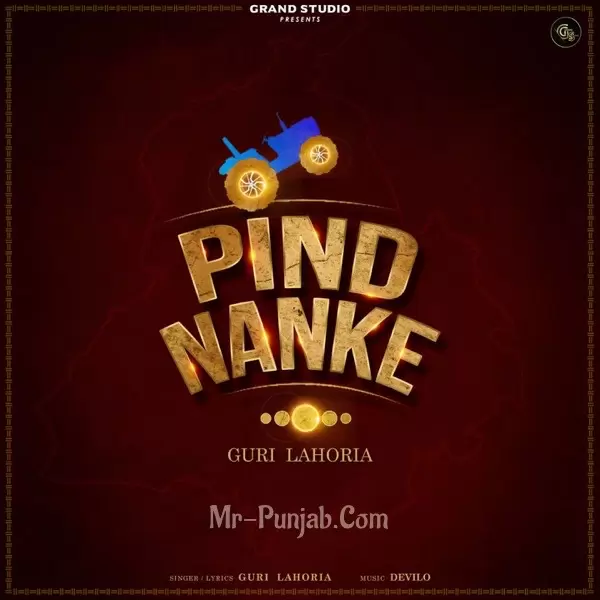 Pind Nanke Guri Lahoria Mp3 Download Song - Mr-Punjab