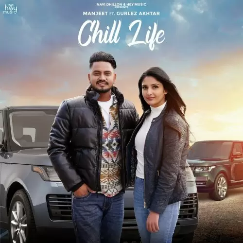 Chill Life Manjeet Mp3 Download Song - Mr-Punjab