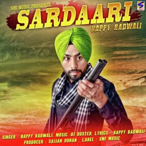 Sardaari Happy Badwali Mp3 Download Song - Mr-Punjab