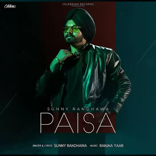 Paisa Sunny Randhawa Mp3 Download Song - Mr-Punjab