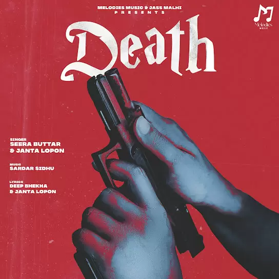 Death Seera Buttar Mp3 Download Song - Mr-Punjab
