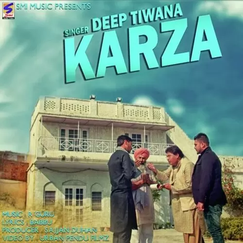 Karza Deep Tiwana Mp3 Download Song - Mr-Punjab