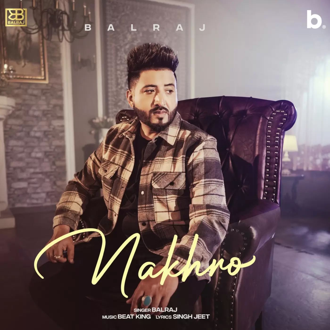 Nakhro Balraj Mp3 Download Song - Mr-Punjab