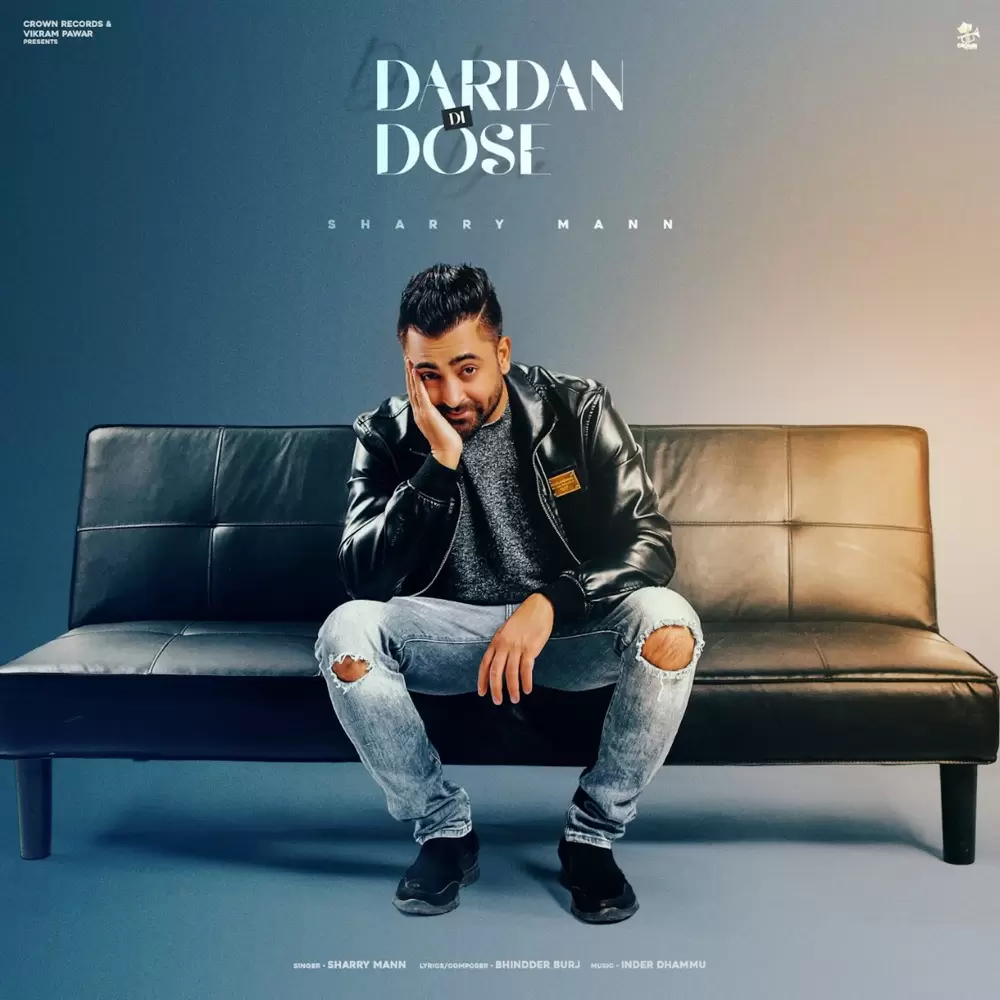 Darda Di Dose Sharry Maan Mp3 Download Song - Mr-Punjab