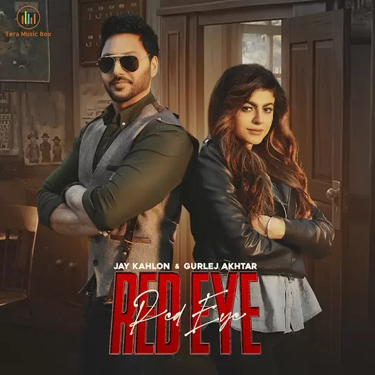 Red Eye Jay Kahlon Mp3 Download Song - Mr-Punjab