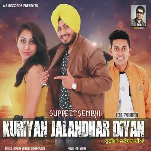 Kuriyan Jalandhar Diyan Supreeti Sembhi Mp3 Download Song - Mr-Punjab