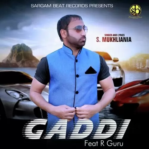 Gaddi S. Mukhliania Mp3 Download Song - Mr-Punjab