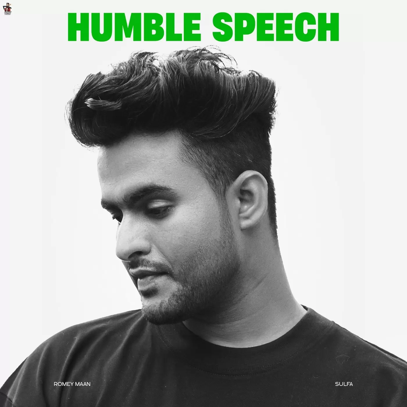 Humble Speech Romey Maan Mp3 Download Song - Mr-Punjab