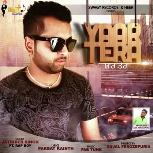 Yaar Tera Jatinder Singh Mp3 Download Song - Mr-Punjab