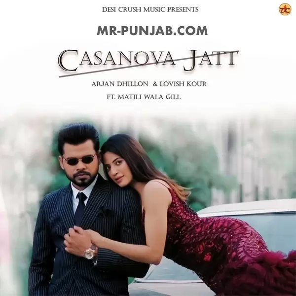 Casanova Jatt Arjan Dhillon Mp3 Download Song - Mr-Punjab
