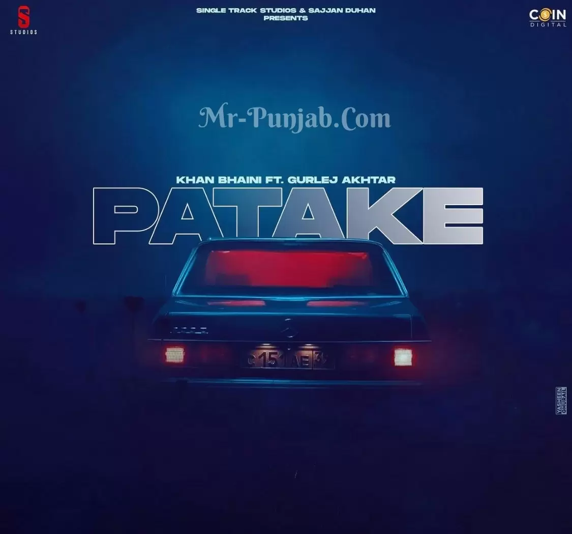Patake Khan Bhaini Mp3 Download Song - Mr-Punjab