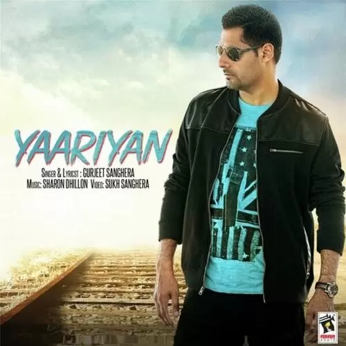 Yaarian Gurjeet Sanghera Mp3 Download Song - Mr-Punjab