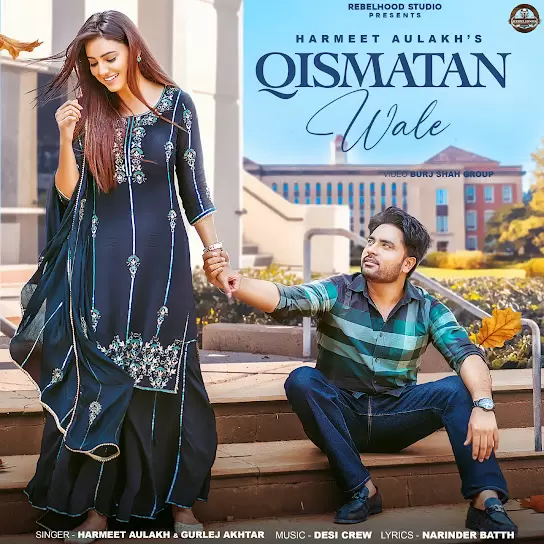 Qismatan Wale Harmeet Aulakh Mp3 Download Song - Mr-Punjab