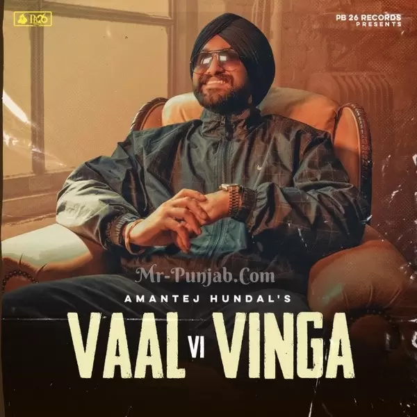 Vaal Vi Vinga Amantej Hundal Mp3 Download Song - Mr-Punjab