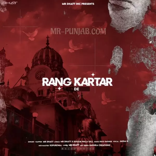 Rang Kartar De Mr Dhatt Mp3 Download Song - Mr-Punjab