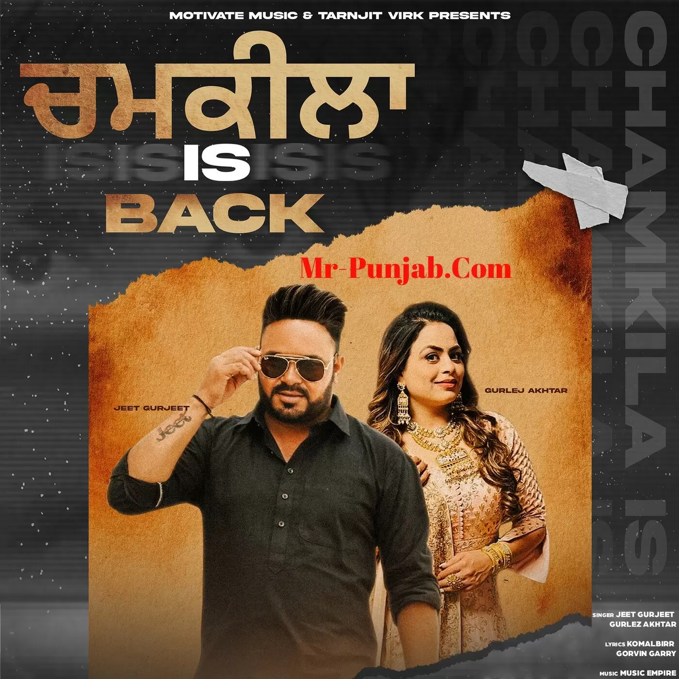 Chamkila Is Back Jeet Gurjeet Mp3 Download Song - Mr-Punjab