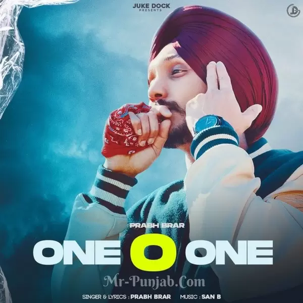One O One Prabh Brar Mp3 Download Song - Mr-Punjab